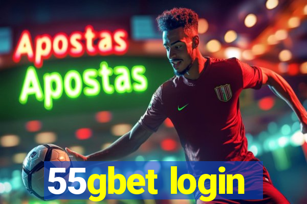 55gbet login