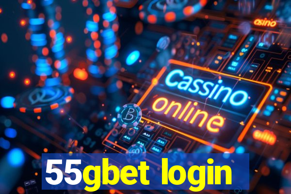 55gbet login