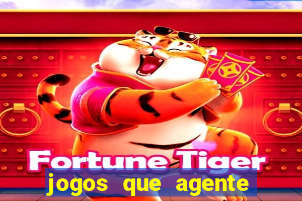 jogos que agente ganha dinheiro de verdade