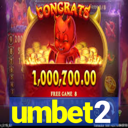 umbet2