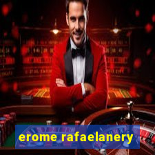 erome rafaelanery