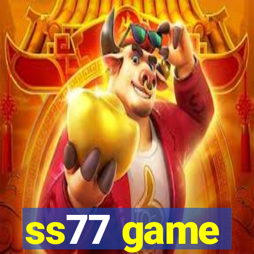 ss77 game