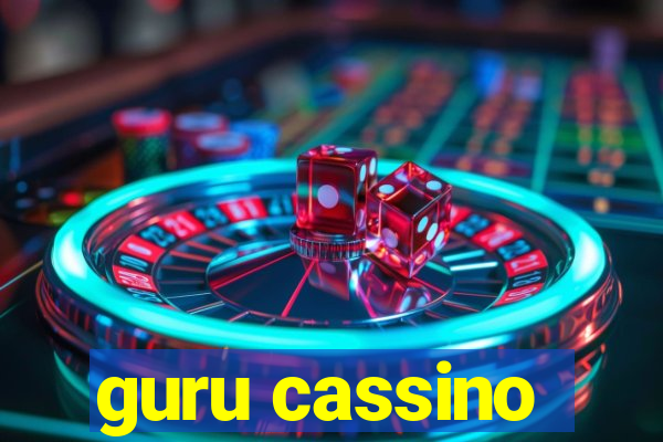 guru cassino