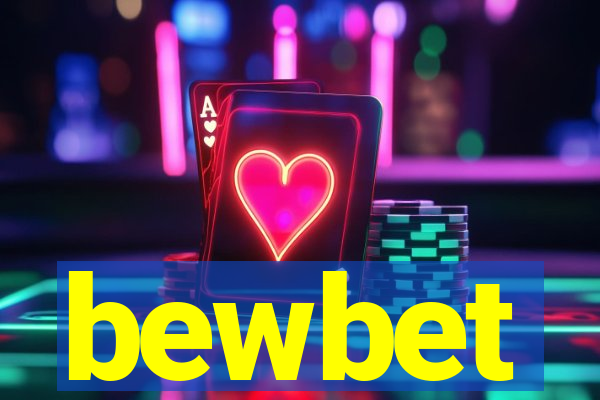 bewbet