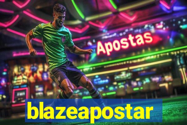 blazeapostar