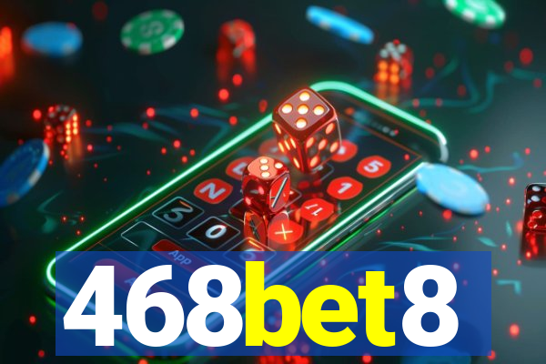 468bet8