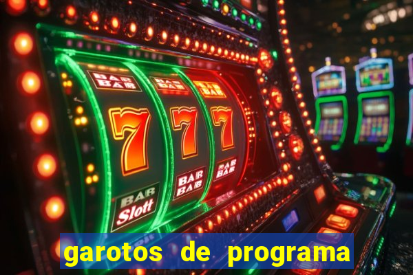 garotos de programa porto seguro