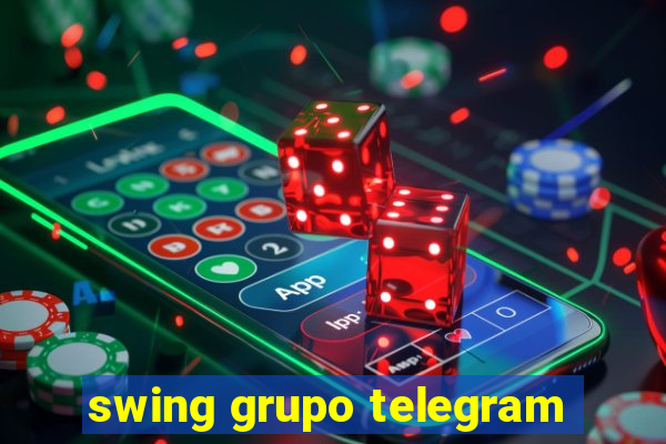 swing grupo telegram