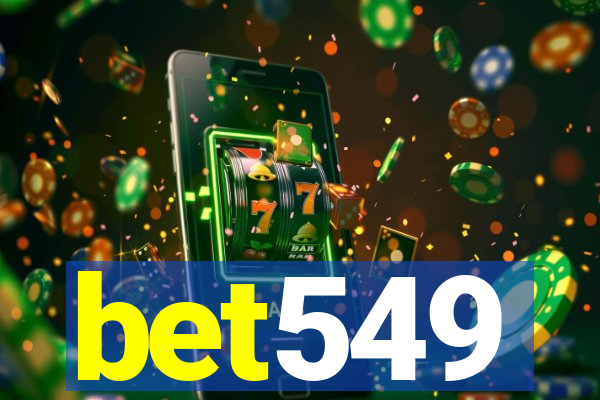 bet549