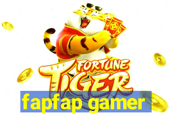 fapfap gamer