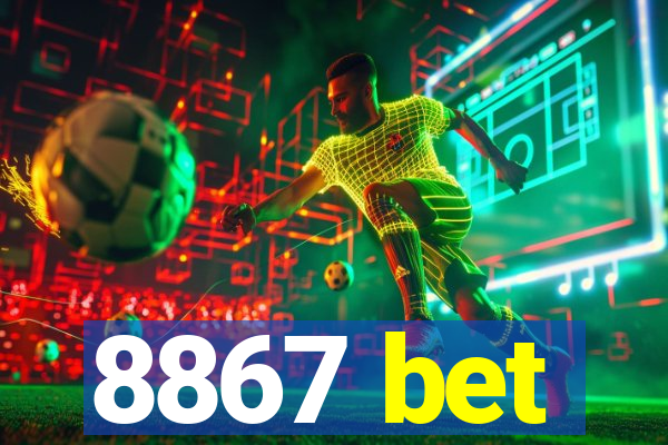 8867 bet