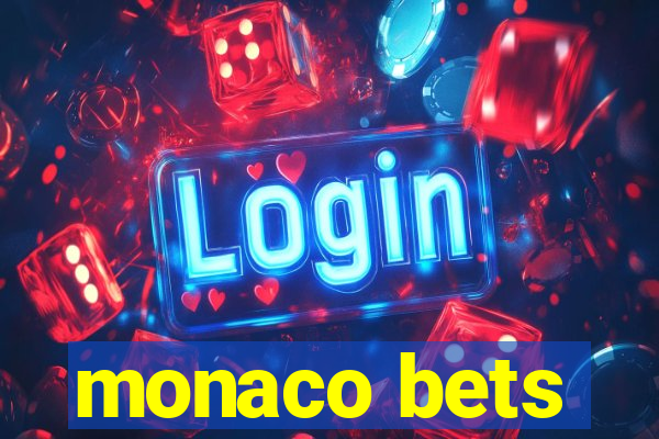 monaco bets