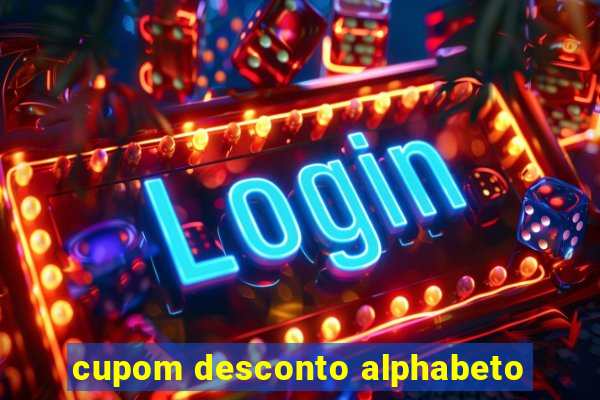 cupom desconto alphabeto