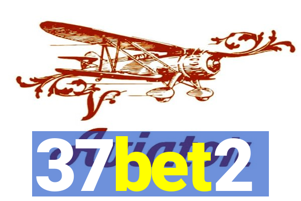 37bet2