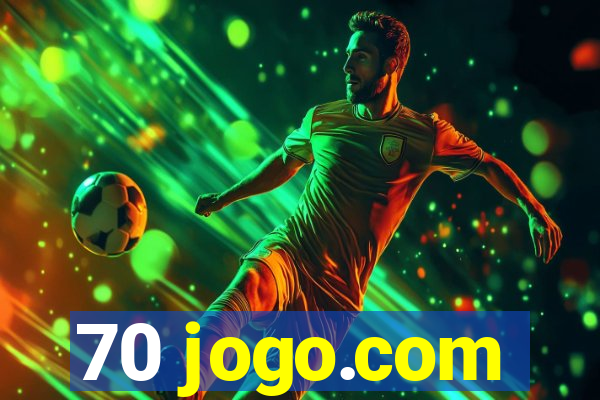 70 jogo.com