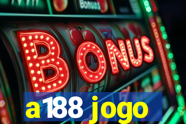 a188 jogo