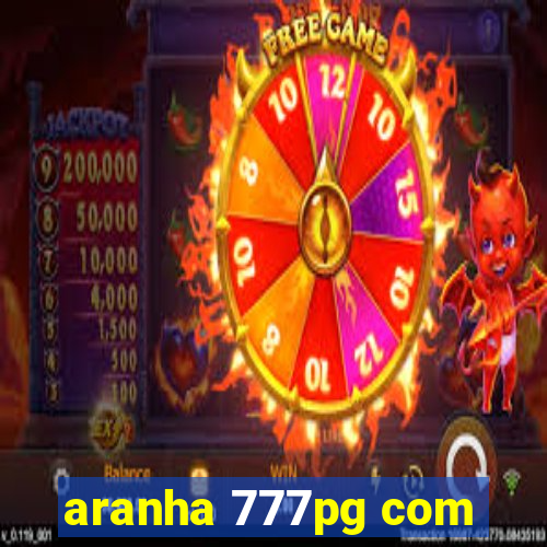 aranha 777pg com