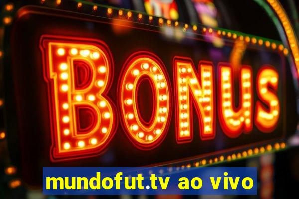 mundofut.tv ao vivo