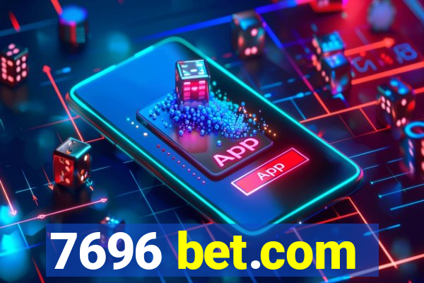 7696 bet.com