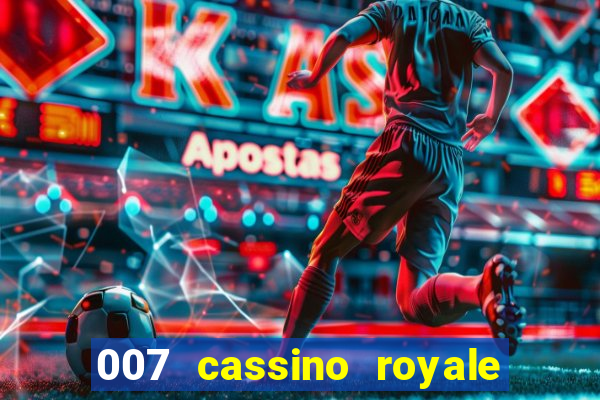 007 cassino royale download dublado 4shared