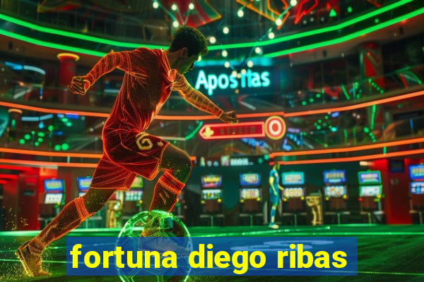 fortuna diego ribas