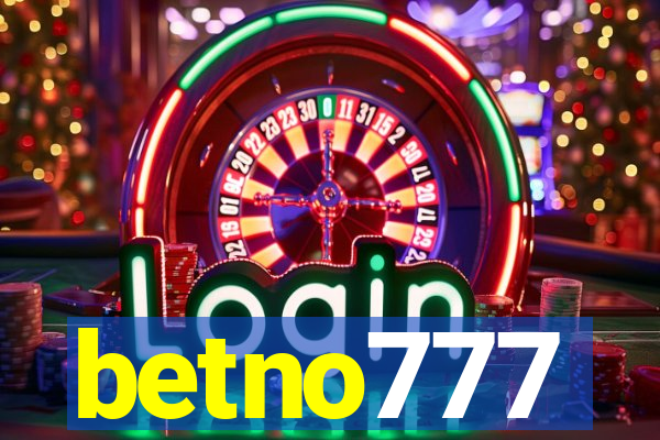 betno777