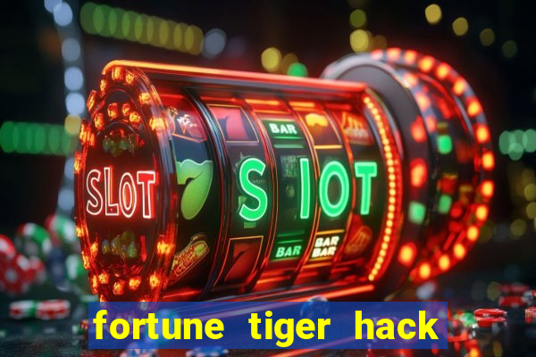 fortune tiger hack apk dinheiro infinito