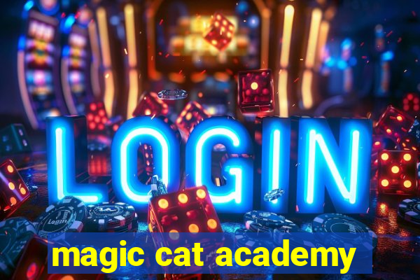 magic cat academy