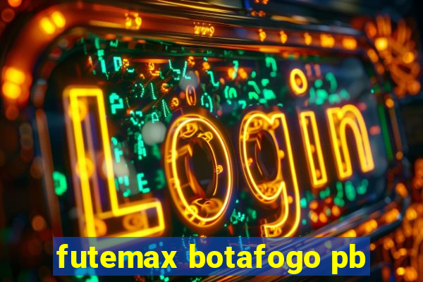 futemax botafogo pb