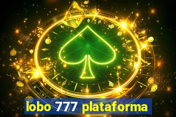 lobo 777 plataforma