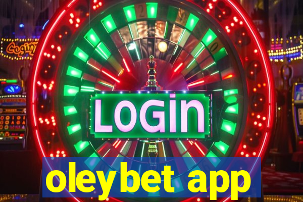 oleybet app