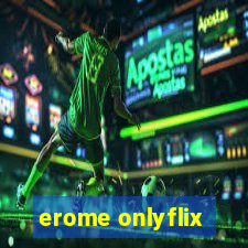 erome onlyflix