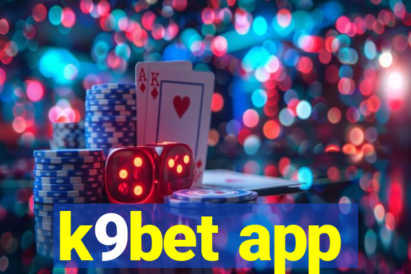 k9bet app