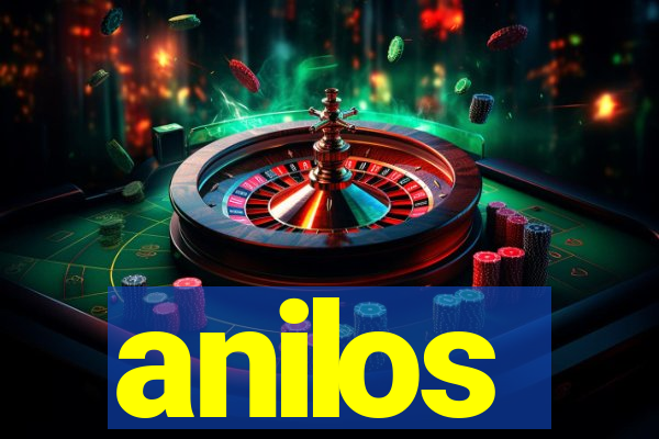 anilos