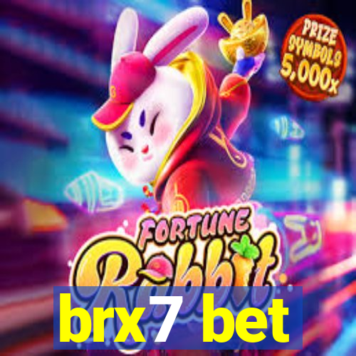 brx7 bet