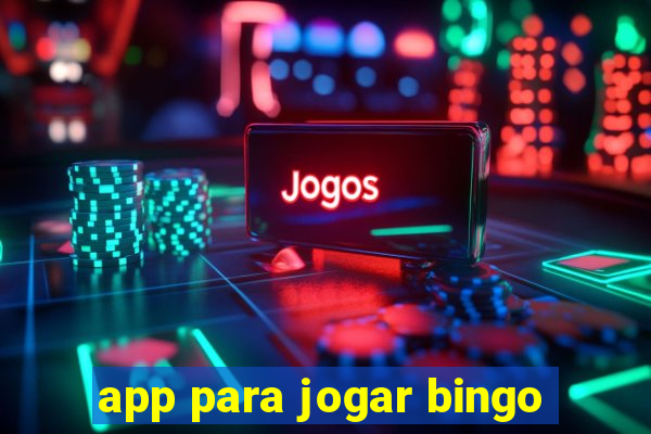 app para jogar bingo