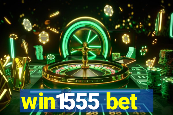 win1555 bet