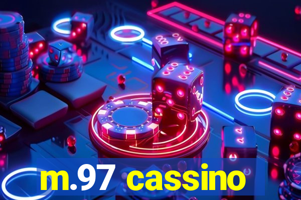 m.97 cassino