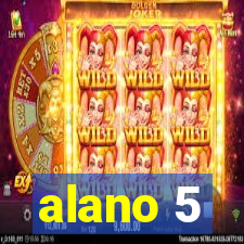 alano 5