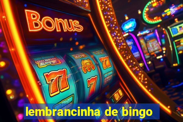 lembrancinha de bingo