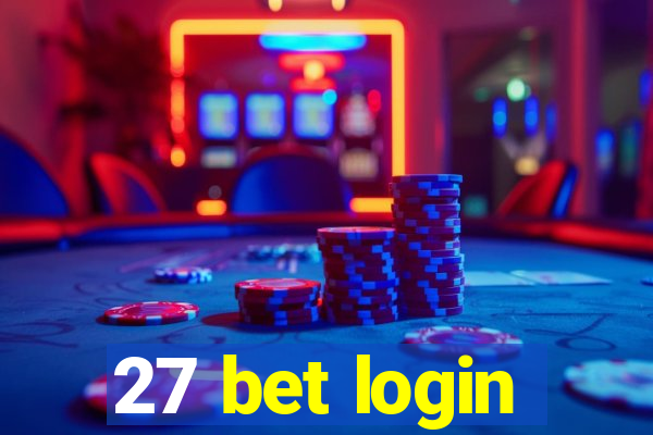 27 bet login