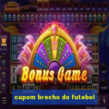 cupom brecho do futebol