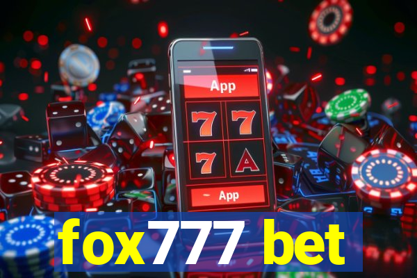 fox777 bet