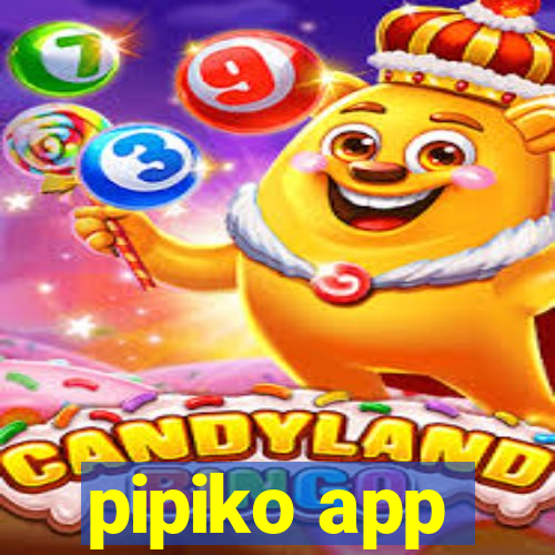 pipiko app