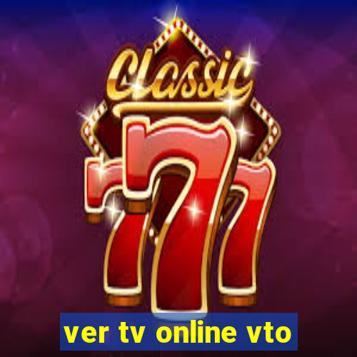 ver tv online vto