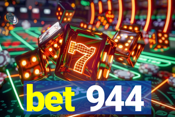 bet 944