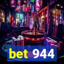 bet 944