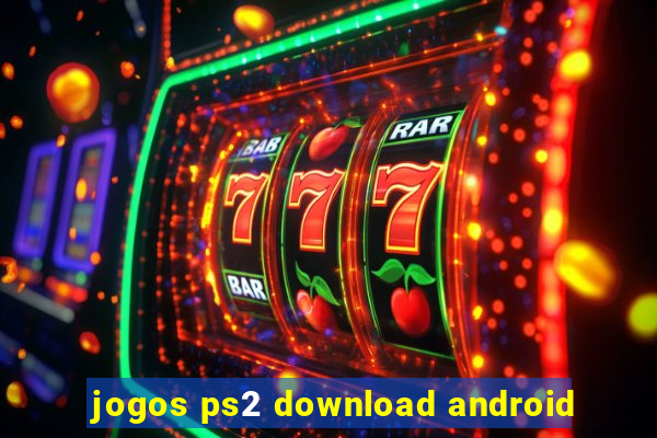 jogos ps2 download android