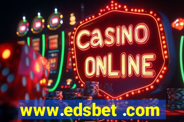 www.edsbet .com