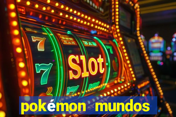 pokémon mundos elementais apk